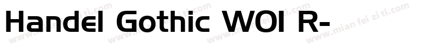 Handel Gothic W01 R字体转换